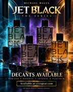 Michael Malul Jet Black — The Series: Horizon, Reserve, Intense and Platinum decants available at CryoGear